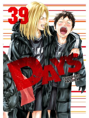 cover image of DAYS, Volume 39